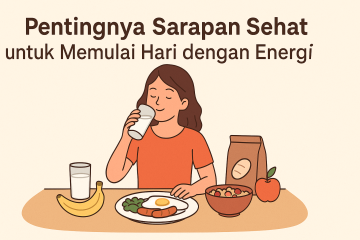 sarapan sehat dengan menu bergizi lengkap di pagi hari